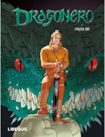 Dragonero, 1. knjiga
